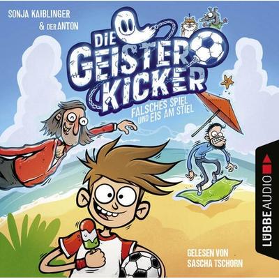 Falsches Spiel und Eis am Stiel - Die Geisterkicker, Teil 2 - Sonja Kaiblinger, Audio, 9783754007075