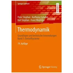 Thermodynamik, Fachbücher von Peter Stephan, Karl Stephan, Karlheinz Schaber, Franz Mayinger