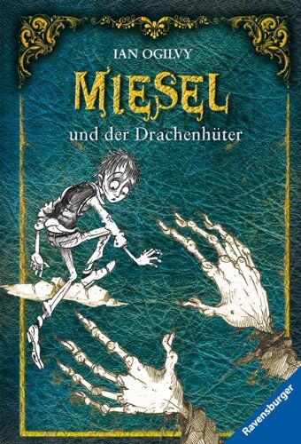 Ian Ogilvy - Miesel und der Drachenhüter - Preis vom 19.10.2026 19:33:35 h