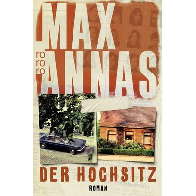 Der Hochsitz, Taschenbuch von Max Annas, Rowohlt Taschenbuch