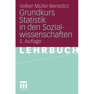 Grundkurs Statistik in den Sozialwissenschaften, Taschenbuch von Volker Müller-Benedict, VS Verlag für Sozialwissenschaften