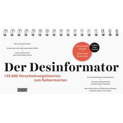 Der Desinformator, Gebundene Ausgabe von Pia Frey,Peter Wittkamp, DuMont Buchverlag, 978-3-8321-6922-0