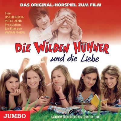 Die Wilden Hühner und die Liebe - Cornelia Funke, Audio, 4057664060242
