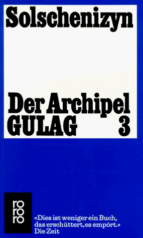 Alexander Solschenizyn - Der Archipel GULAG 3 - Preis vom 09.10.2026 07:28:09 h