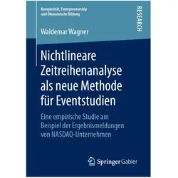 Nichtlineare Zeitreihenanalyse als neue Methode für Eventstudien, Fachbücher von Waldemar Wagner
