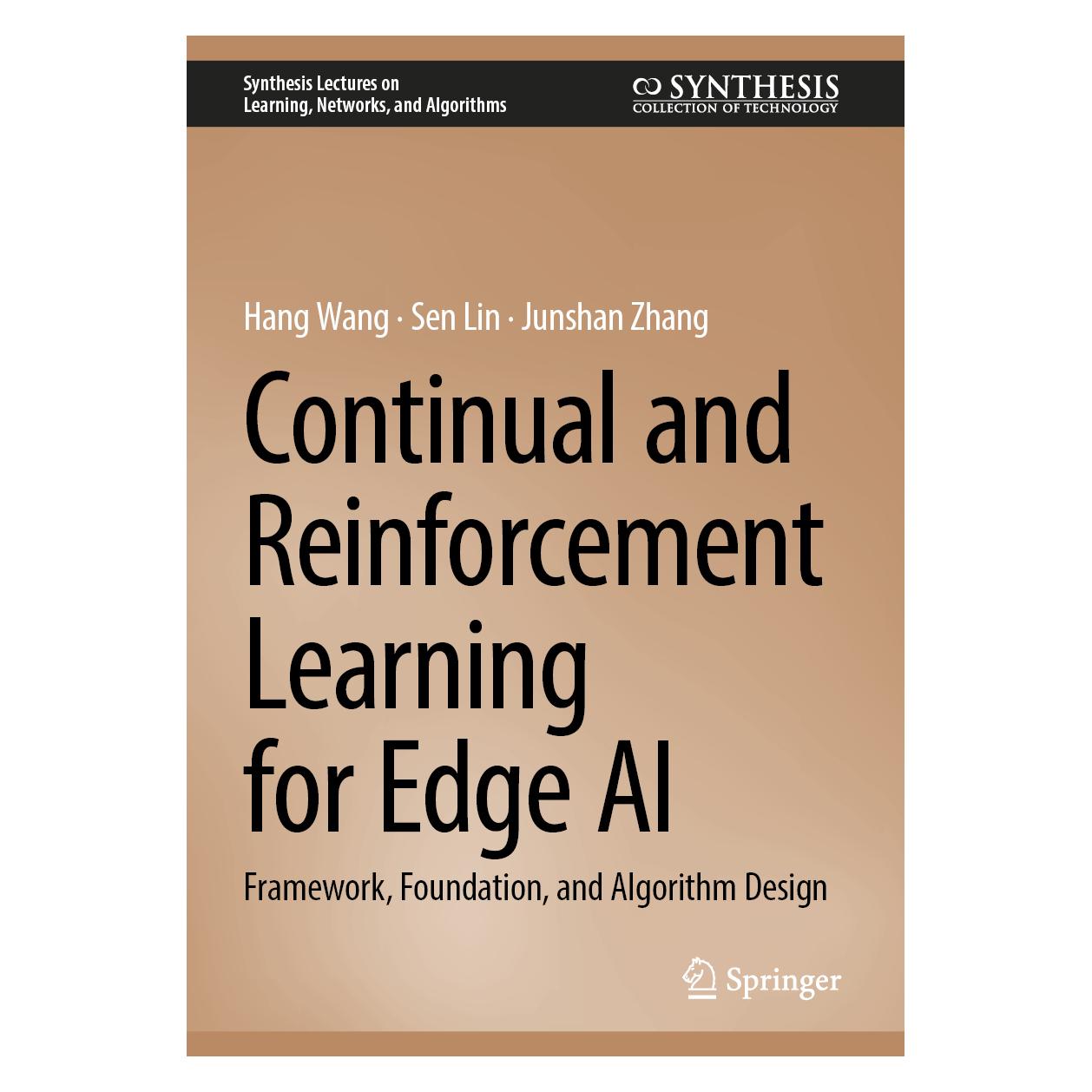 Springer Continual and Reinforcement Learning for Edge AI (Englisch, Hardcover, Hang Wang, Junshan Zhang, Sen Lin) (54330346)
