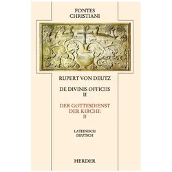 Liber de divinis officiis = Der Gottesdienst der Kirche, Fachbücher von Rupert von Deutz