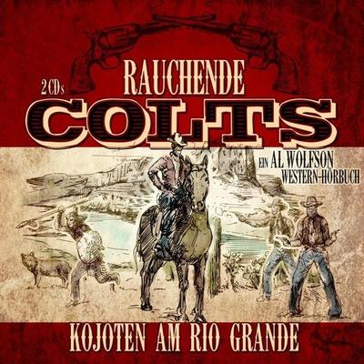 Rauchende Colts - Willen Thomas, Audio, 4056198076217
