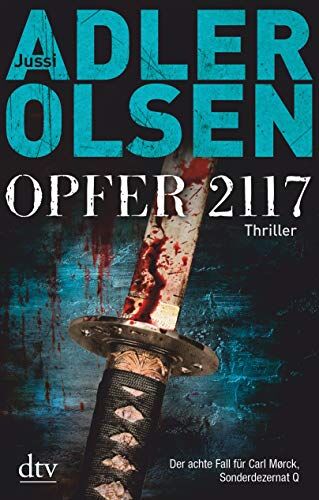 Jussi Adler-Olsen - Opfer 2117: Thriller - Der achte Fall für das Sonderdezernat Q (Carl Mørck) - Preis vom 04.10.2026 03:51:26 h