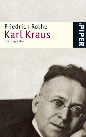 Friedrich Rothe - Karl Kraus: Die Biographie - Preis vom 02.10.2026 23:42:20 h