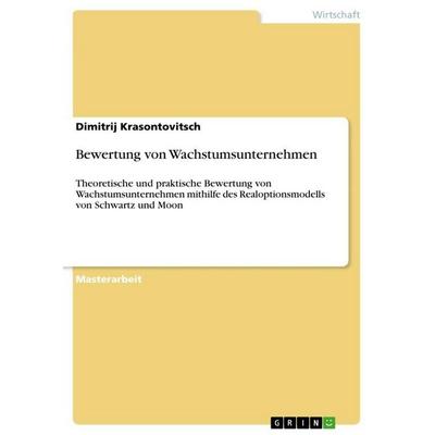 Bewertung von Wachstumsunternehmen, Taschenbuch von Dimitrij Krasontovitsch, GRIN, 978-3-656-37621-7