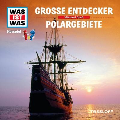 17: Große Entdecker / Polargebiete - Matthias Falk, Audio, 4057664551887