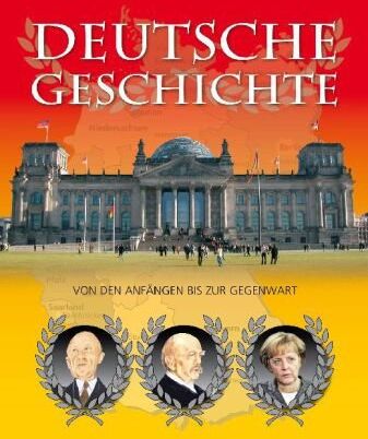 Cornelia Franz - Deutsche Geschichte. Von den Anfängen bis zur Gegenwart - Preis vom 04.10.2026 03:51:26 h