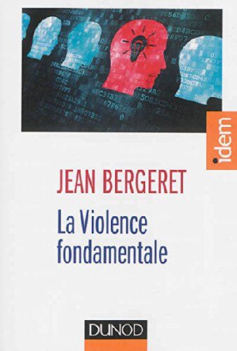 Jean Bergeret - La violence fondamentale : l'inépuisable Oedipe - Preis vom 14.10.2026 23:07:16 h