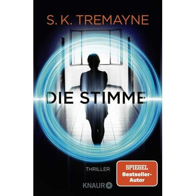 Die Stimme, Taschenbuch von S. K. Tremayne, Knaur Taschenbuch