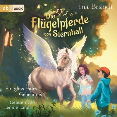 Die Flügelpferde von Sternhall (2). Ein glitzerndes Geheimnis - Ina Brandt, Audio, 9783759903211