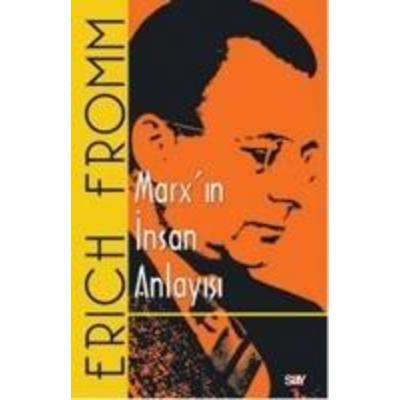 Marxin Insan Anlayisi, Taschenbuch von Erich Fromm, Say Yayinlari, 978-605--020366-0