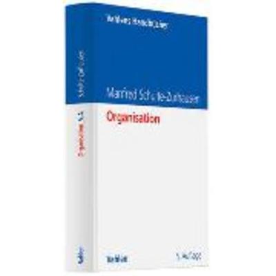 Organisation, Gebundene Ausgabe von Manfred Schulte-Zurhausen, Franz Vahlen
