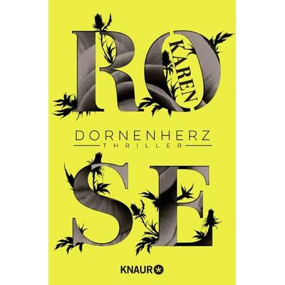Dornenherz, Taschenbuch von Karen Rose, Knaur Taschenbuch