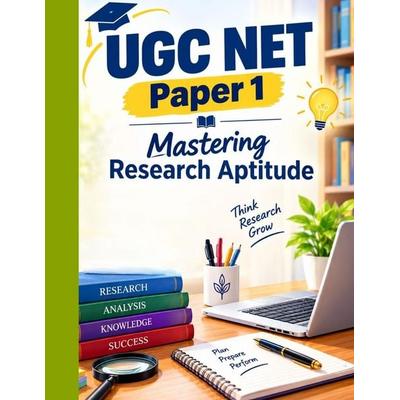 UGC NET Paper 1 - Mastering Research Aptitude, Taschenbuch von Sudarshana Kar, Independently Published