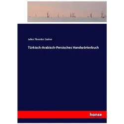 Türkisch-Arabisch-Persisches Handwörterbuch, Schulbücher von Julius Th. Zenker