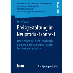 Preisgestaltung im Neuproduktkontext, Fachbücher von Sven Feurer