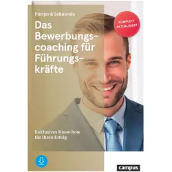 Das Bewerbungscoaching für Führungskräfte, Ratgeber von Christian Püttjer