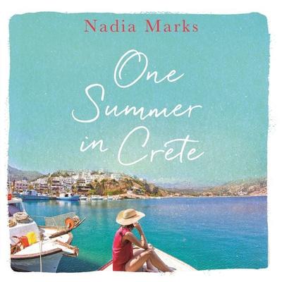 One Summer in Crete - Nadia Marks, Audio, 9781509889891