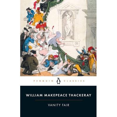 Vanity Fair, Taschenbuch von William Makepeace Thackeray, Penguin Books Ltd, 978-0-14-143983-9
