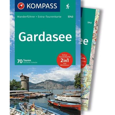 KOMPASS Wanderführer Gardasee, 70 Touren mit Extra-Tourenkarte, Taschenbuch von Christian Schulze, KOMPASS Freytag & Berndt, 978-3-99154-078-6