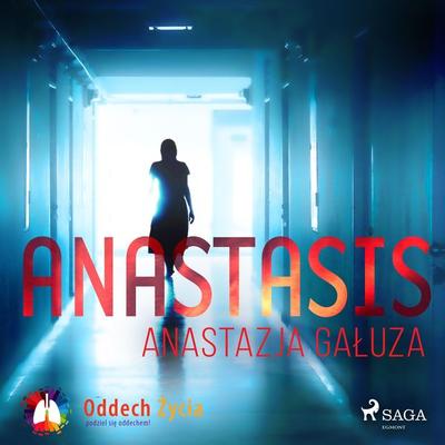 Anastasis - Anastazja Gałuza, Audio, 9788728014875