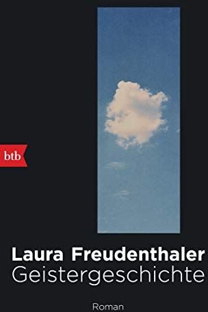 Laura Freudenthaler - Geistergeschichte: Roman - Preis vom 10.10.2026 11:48:34 h