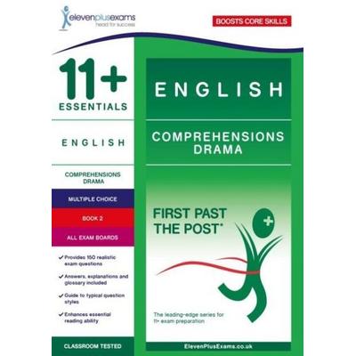 11+ Essentials English Comprehensions: Drama Comprehensions Book 2, Taschenbuch von Eleven Plus Exams, Eleven Plus Exams, 978-1-912364-97-8