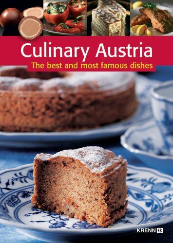 Culinary Austria. The best and most famous dishes - Preis vom 11.10.2026 15:43:13 h