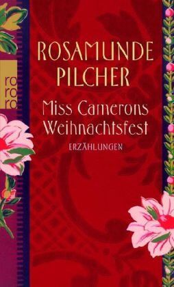 Rosamunde Pilcher - Miss Camerons Weihnachtsfest: Erzählungen - Preis vom 05.10.2026 03:47:11 h