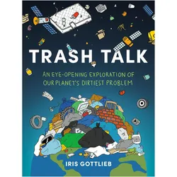 Trash Talk, Fachbücher von Iris Gottlieb