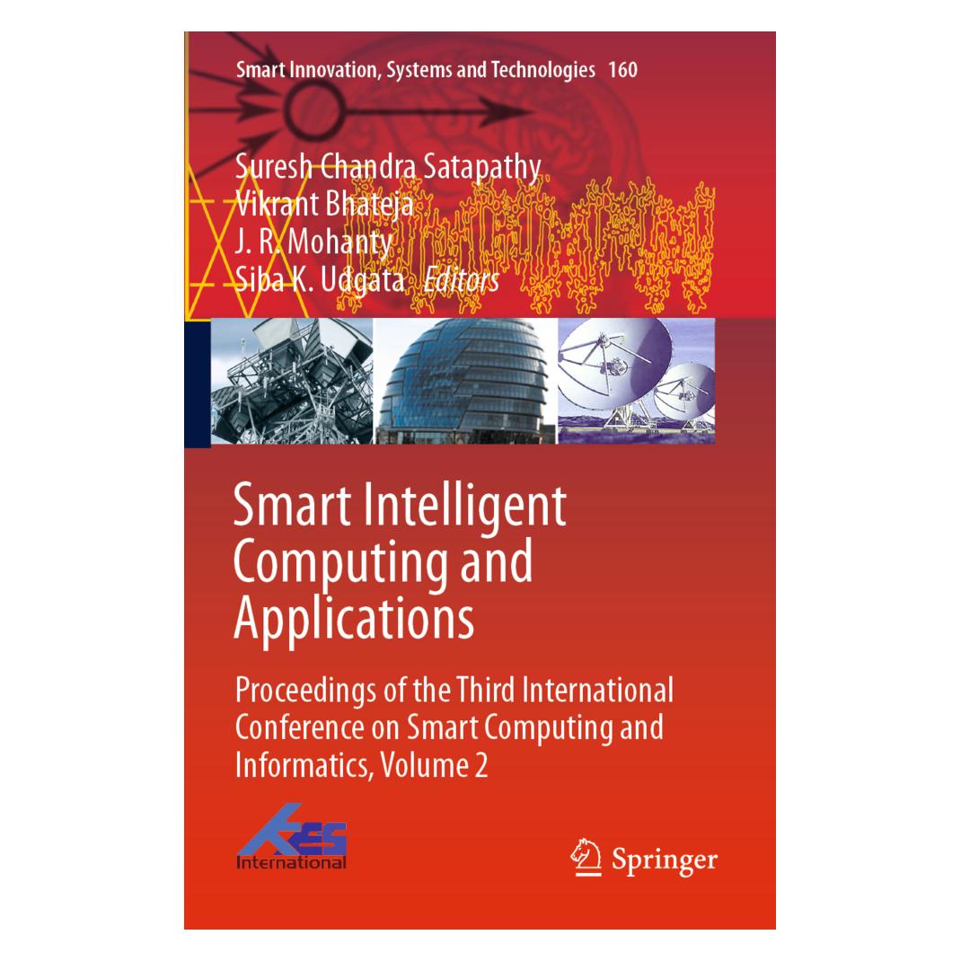 Springer Smart Intelligent Computing and Applications (Englisch, Softcover, Bhateja, J, J. R. Mohanty, R Mohanty et al, Siba K. Udgata, Suresh Chandra Satapathy, Vikrant) (56162310)