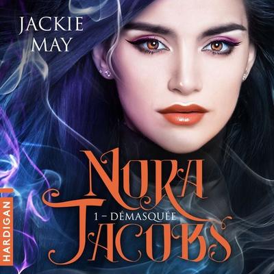 Démasquée - Jackie May, Audio, 9782374343938