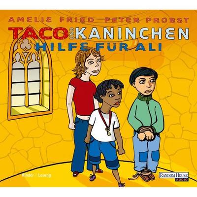 Taco und Kaninchen - Hilfe für Ali - Amelie Fried,Peter Probst, Audio, 9783837173215