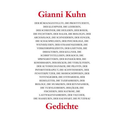 Der Büroangestellte, die Prostituierte, der Klempner, die Lehrerin, Gebundene Ausgabe von Gianni Kuhn, BoD – Books on Demand, 978-3-7481-3993-5