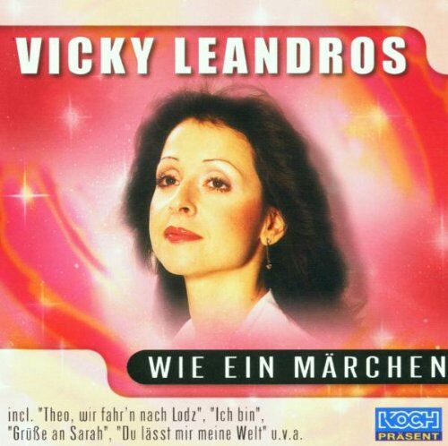 Vicky Leandros - Wie Ein Märchen - Preis vom 08.10.2026 07:26:42 h