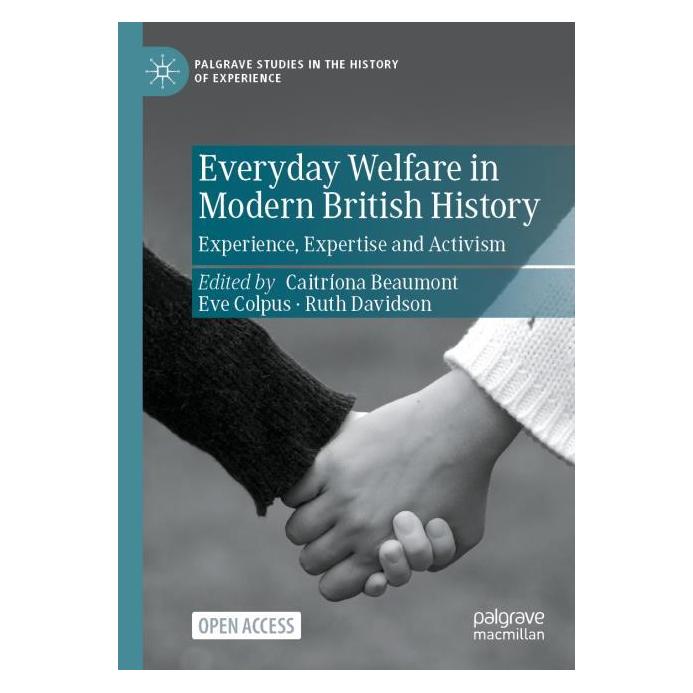 Springer Everyday Welfare in Modern British Hist (Englisch, Softcover, Eve Colpus, Ruth Davidson) (67757225)