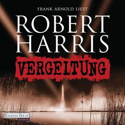 Vergeltung - Robert Harris, Audio, 9783837153309