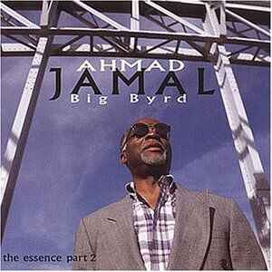 Jamal Ahmad - Big Byrd: the Essence Part 2 - Preis vom 19.10.2026 19:33:35 h