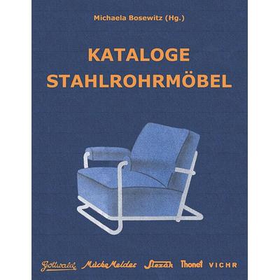 Kataloge Stahlrohrmöbel, Taschenbuch von , BoD – Books on Demand, 978-3-7504-7172-6
