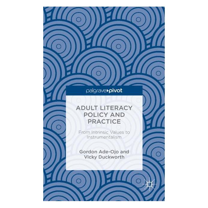 Palgrave Macmillan Uk Duckworth:Adult Literacy Policy and Pra (Englisch, Hardcover, Gordon Ade-Ojo, Vicky Duckworth) (63300262)