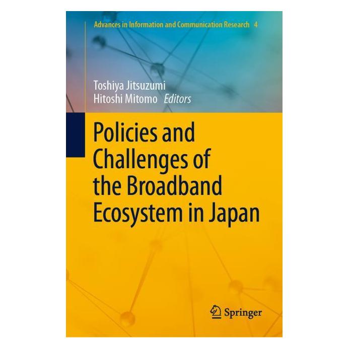 Springer Policies and Challenges of the Broadband Ecosystem in Japan (Englisch, Hardcover, Hitoshi Mitomo, Toshiya Jitsuzumi) (63706957)