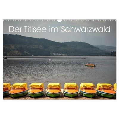 Der Titisee im Schwarzwald (Wandkalender 2027 DIN A3 quer), CALVENDO Monatskalender