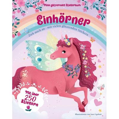 Mein glitzerndes Stickerbuch. Einhörner, Taschenbuch von , Edizioni White Star SrL