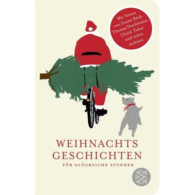 Weihnachtsgeschichten für glückliche Stunden, Gebundene Ausgabe von , Fischer Taschenbuch Verlag